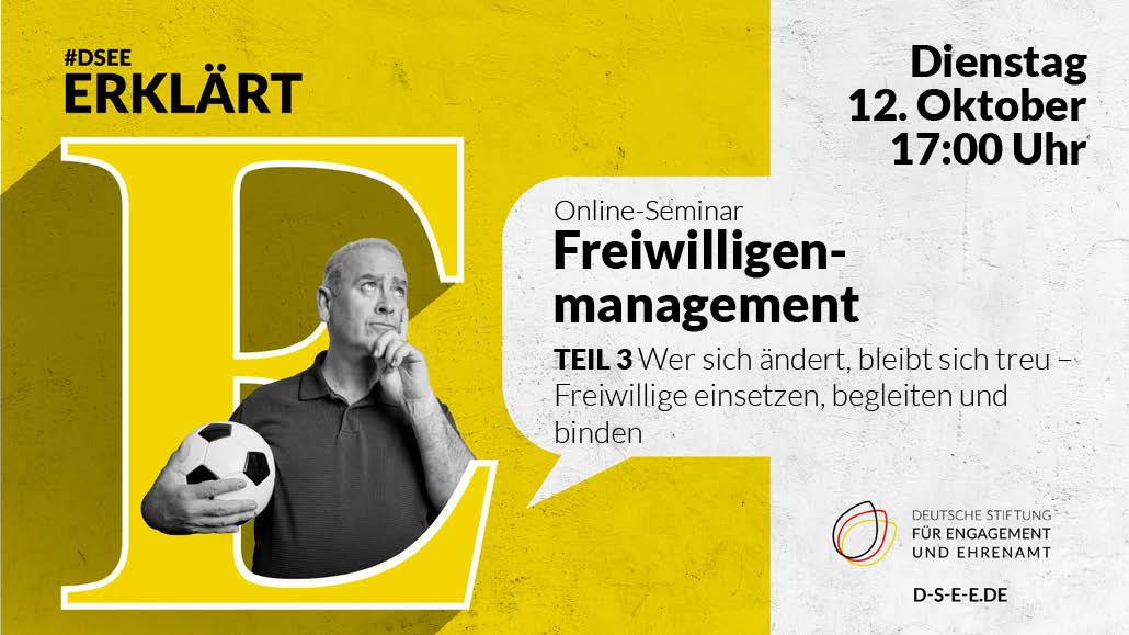 Grafik zum Online-Seminar Freiwilligenmanagement Teil 3: "Freiwillige einsetzen, begleiten und binden"