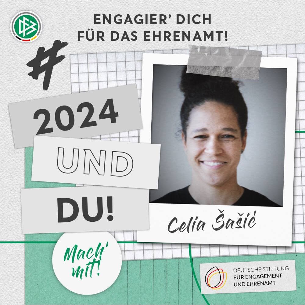 Grafik mit einem Foto von Celia Šašić, Botschafterin der UEFA EURO 2024, mit dem Text: Engagier' Dich fürs Ehrenamt! 2024 Und Du! Mach Mit!