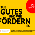 Grafik mit dem Text: Tue Gutes und wir fördern es. Abheute starten unsere Unterstützungsprogramme: Mikroförderung, 100xDigital und ZukunftsMUT. Mehr unter d-s-e-e.de