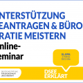 Grafik mit dem Text: Unterstützung beantragen & Bürokratie meistern. Online-Seminar am 28. April 2022 von 17:00 bis 18:15 Uhr.