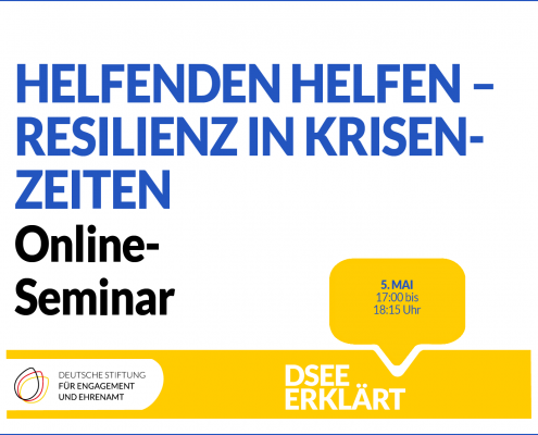 Grafik mit dem Text: Helfenden helfen – Resilienz in Krisenzeiten. Online-Seminar am 5. Mai 2022 von 17:00 bis 18:15 Uhr.
