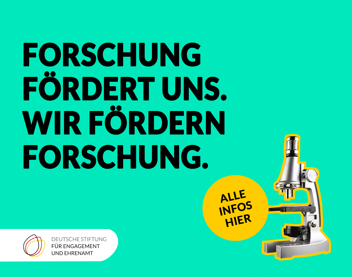 Grafik mit einem Mikroskop, dem Logo der DSEE und dem Text: Forschung fördert uns. Wir fördern Forschung.