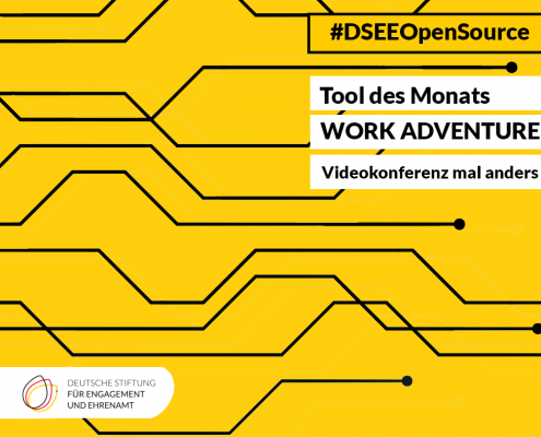 Grafik mit dem Text: DSEE Open Source, Tool des Monats: WorkAdventure – Videokonferenz mal anders