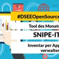 Grafik mit dem Text: DSEE Open Source: Tool des Monats: Snipe-IT, Inventar per App verwalten