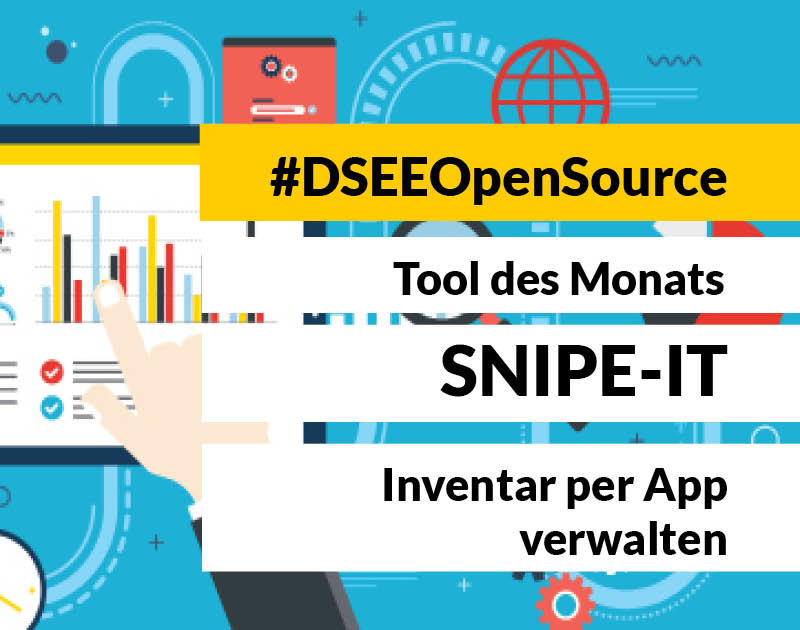 Grafik mit dem Text: DSEE Open Source: Snipe-IT, Inventar per App verwalten