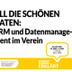Grafik mit einer Sprechblase und dem Logo der DSEE. Text: All die schönen Daten: CRM un dDAtenmanagement im Verein, 24./25./31. Mai /01. Juni
