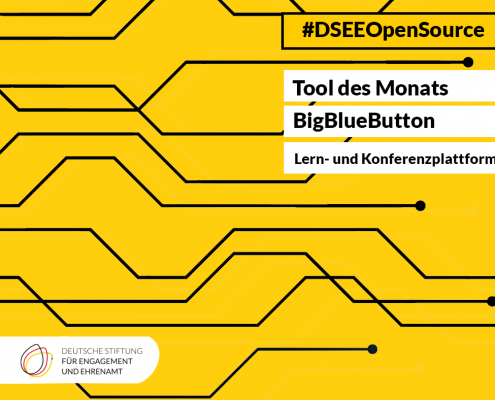 Grafik mit dem Text: #DSEEOpen Tool des ;Monats: BigBlueButton Lern- und Konferenzplattform