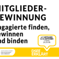 Grafik mit dem Text: Mitgliedergewinnung – Engagierte finden, gewinnen und binden. 6./7./13./14. September, 17:00 – 18:15 Uhr