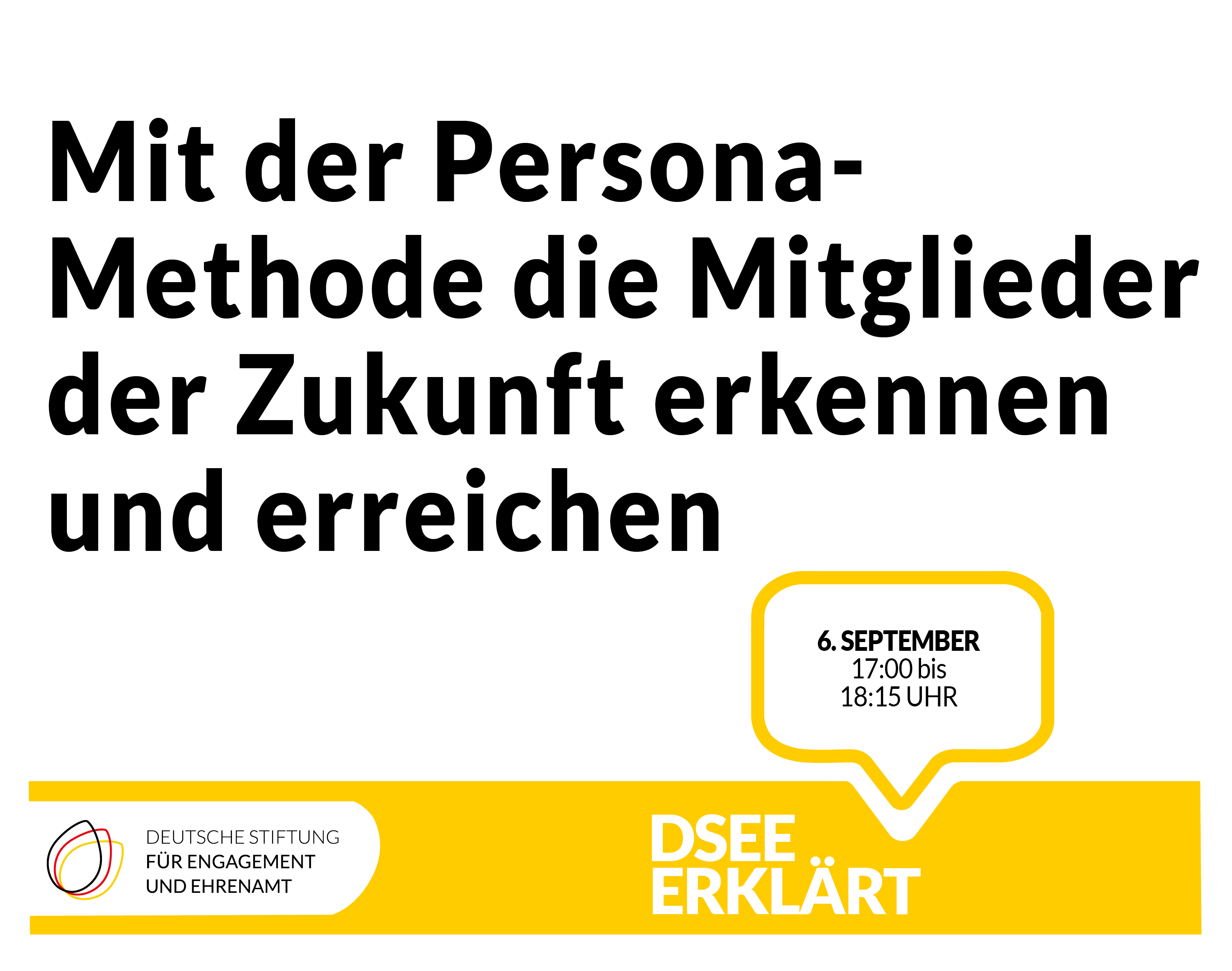 Grafik mit dem Text: Mit "Persona" die Mitglieder der Zukunft erkennen und erreichen. 6. September 2022, 17:00 - 18:15 Uhr