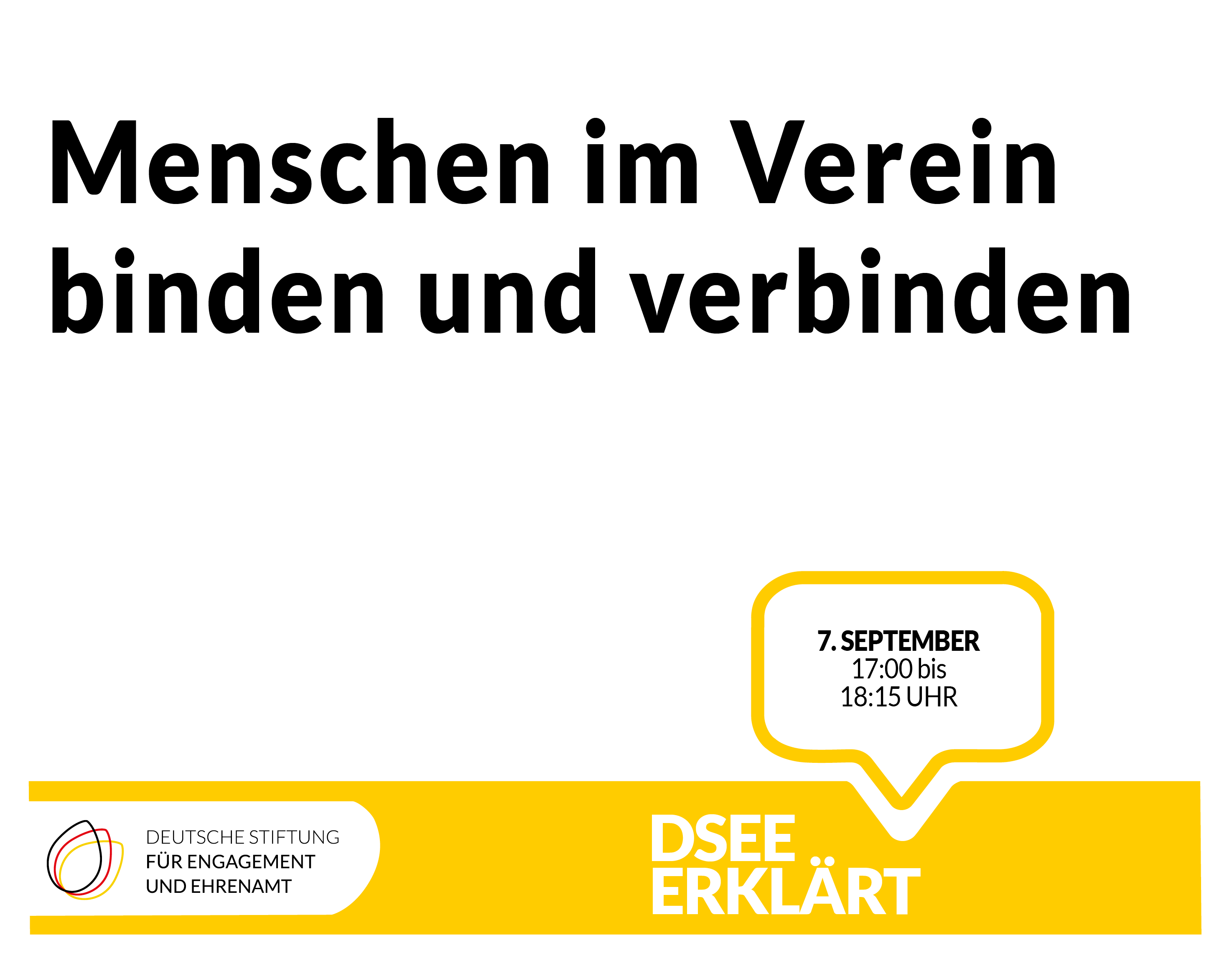 Grafik mit dem Text: Menschen im Verein binden und verbinden. 7. September, 17:00 - 18:15 Uhr