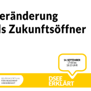 Grafik mit dem Text: Veränderung als "Zukunftsöffner". 14. September, 17:00 - 18:15 Uhr
