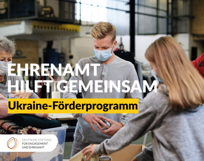 Grafik mit dem Text: Ehrenamt hilft gemeinsam. Ukraine-Förderprogramm