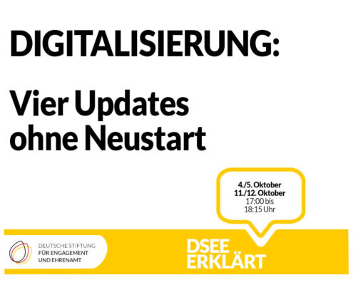 Grafik mit dem Text: Digitalisierung: Vier Updates ohne Neustart. 4./5./11./12. Oktober, 17:00 bis 18:15 Uhr