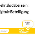 Grafik mit dem Text: Mehr als dabei sein: Digitale Beteiligung. DSEEerklärt am 12. Oktober von 17:00 - 18:15 Uhr