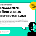 Grafik mit dem Text: #EngagiertGeforscht: Engagementförderung in Ostdeutschland. 10.11.2022, 17 Uhr.