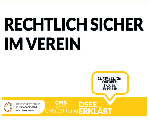 DSEE erklärt: Rechtlich sicher im Verein. 18., 19., 25., 26. Oktober, 17 bis 18:15 Uhr