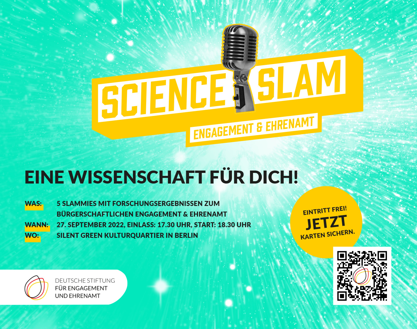 Grafik mit einem Mikrofon und dem Logo der DSEE. TExt: Science Slam Engagement und Ehrenamt – eine Wissenschaft für Dich! Was: 5 Slammies mit Forschungsergebnissen zum bürgerschaftlichen Engagement und Ehrenamt. Wann: 27. September 2022, Einlass: 17:30 Uhr, Start: 18:30 Uhr. Wo: Silent Green Kulturquartier in Berlin. Eintritt frei! Jetzt Karten sichern.