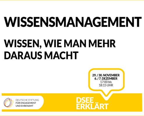 Grafik mit dem Text: Wissensmanagement – wissen, wie man mehr draus macht. 29.,30. November, 6./7. Dezember, 17:00-18:15 Uhr