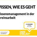 Grafik mit dem Text: Wissen, wie es geht. Wissensmanagement in der Vereinsarbeit. 29. November, 17:00-18:15 Uhr