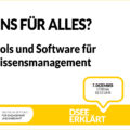 Grafik mit dem Text: Eins für alles? Tools und Software für Wissensmanagement. 7. Dezember, 17:00-18:15 Uhr