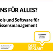 Grafik mit dem Text: Eins für alles? Tools und Software für Wissensmanagement. 7. Dezember, 17:00-18:15 Uhr