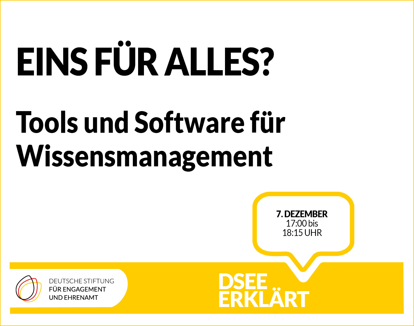 Grafik mit dem Text: Eins für alles? Tools und Software für Wissensmanagement. 7. Dezember, 17:00-18:15 Uhr