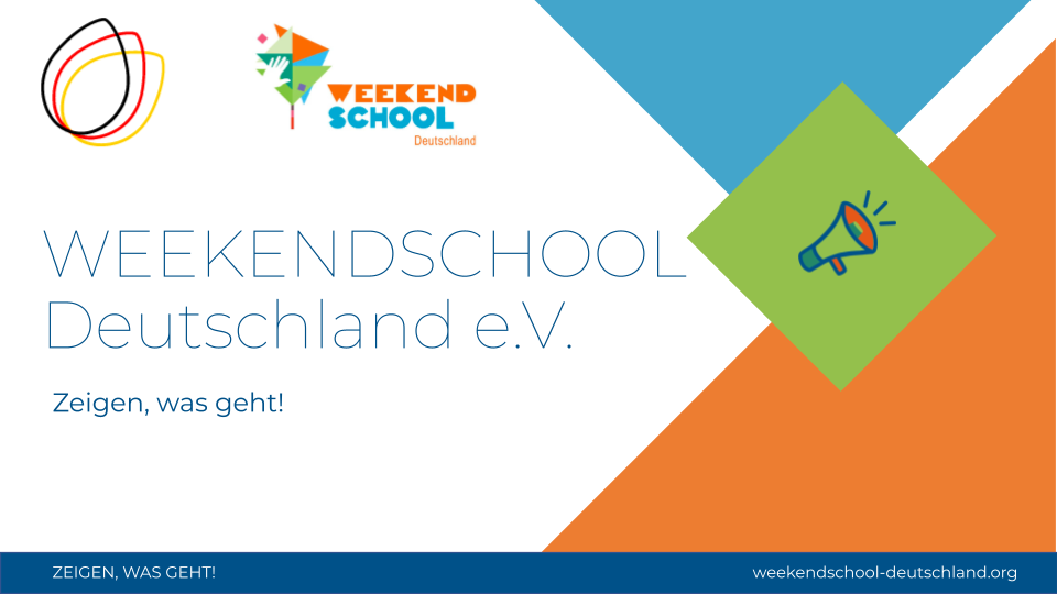 Grafik mit dem Logo der DSEE und der Weekendschool Deutschland. Text: Weekendschool Deutschland E.V. Zeigen, was geht!