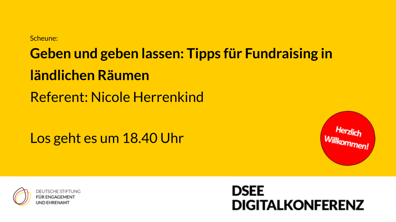 Grafik mit dem Text: Geben und geben lassen: Tipps für Fundraisung in ländlichen Räumen. Referentin: Nicole Herrenkind