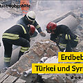 Foto von Rettungskräften bei der Bergung. Text: #Katastrophenhilfe. Erdbeben Türkei und Syrien. d-s-e-e.de