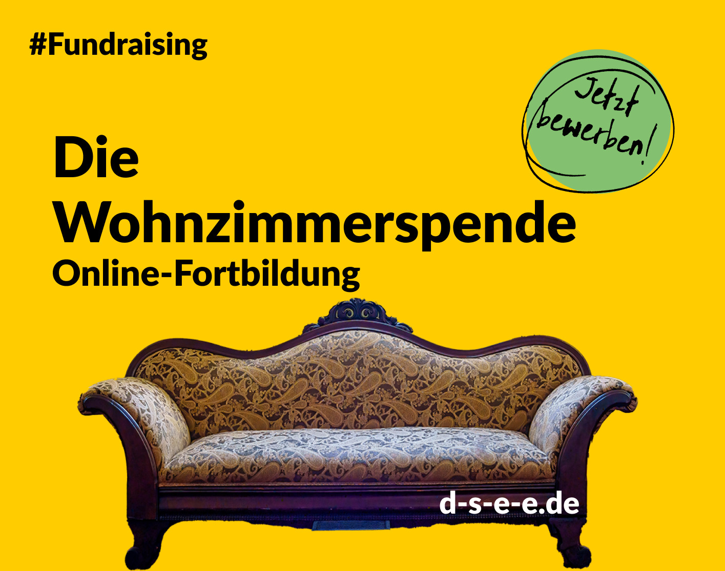 Grafik mit einem Sofa und dem Text: #Fundraising. Die Wohnzimmerspende. Online-Fortbildung. Jetzt bewerben! d-s-e-e.de