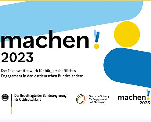 Grafik mit dem Text: machen!2023. Der Ideenwettbewerb für bürgerschaftliches Engagement in den ostdeutschen Bundesländern. Logos des Beauftragten der Bundesregierung für Ostdeutschland