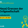Grafik mit einer gezeichneten Glühbirne und stilisierten Menschen. Text: „DSEE mit ZiviZ im Stifterverband. (Neue) Grenzen der Zivilgesellschaft. Studienbericht. Hier geht es zum Inhalt.d -s-e-e.de“