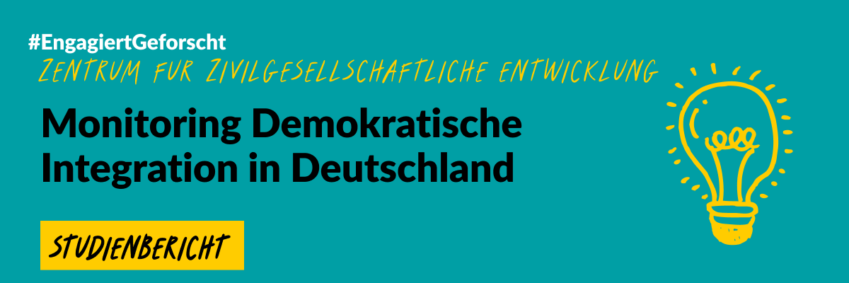 Grafik mit grünem Hintergrund und einer gezeichneten Glühbirne. Text: #EngageiertGeforscht Zentrum für Zivilgesellschaftliche Entwicklung. Monitoring Demokratische Integration in Deutschland. Studienbericht