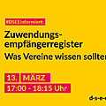 Grafik mit dem Text: #DSEEinformiert: Zuwendungsempfängerregister. Was Vereine wissen sollten. 13.03.2024, 17:00–18:15 Uhr