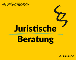 Gelbe Grafik mit einem §-Zeichen. Text: #Rechtsgrundlagen Juristische Beratung