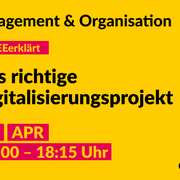 Grafik mit dem Text: Management & Organisation. #DSEEerklärt: Definitiv digital – das richtige Digitalisierungsprojekt für meinen Verein, 09. April 2024, 17:00–18:15. d-s-e-e.de