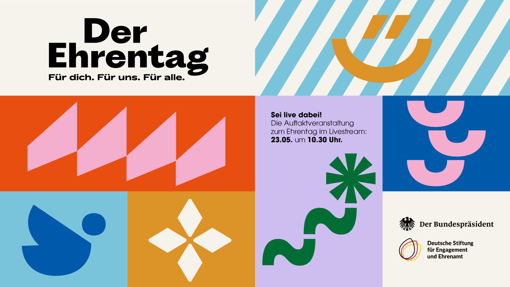 Grafik mit dem Logo des Bundespräsidenten und dem Logo der DSEE. Text: Der Ehrentag. Für dich. Für uns. Für alle. Sei live dabei! Die Auftaktveranstaltung im Livestream: 23.05. um 10:30