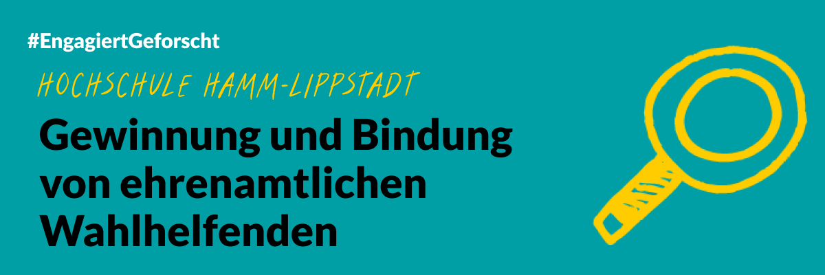 Headergrafik mit dem Titel: Gewinnung und Bindung von ehrenamtlichen Wahlhelfenden