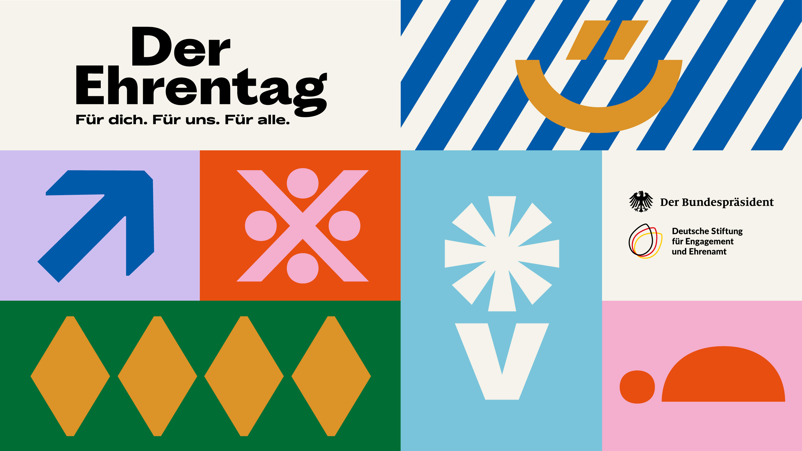 Bundespräsidenten und dem Logo der DSEE. Text: Der Ehrentag. Für dich. Für uns. Für alle.