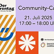 Grafik zum Ehrentag mit dem Text: Community-Call am 21. Juli 2025 von 17 bis 18 Uhr