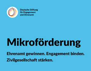 250226_MFP_Grafik Förderportal_1415x1115 Mikroförderung. Ehrenamt gewinnen.Engagement binden. Zivilgesellschaft stärken.
