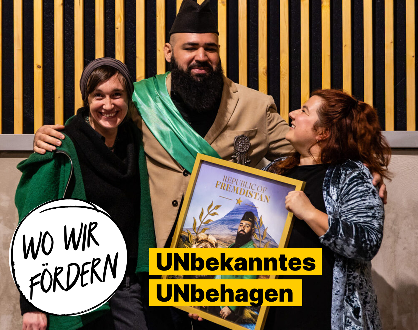 Gruppenfoto mit Nadja Müller de Ossio, Abbas Obaid und Jana Gigl Text: Wo Wir Fördern: UNbekanntes UNbehagen