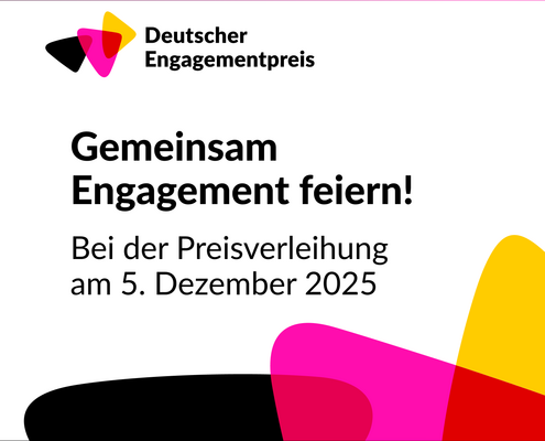 Logo des Deutschen Engagementpreises. Text: Gemeinsam Engagement feiern! Bei der Preisverleihung am 5. Dezember 2025